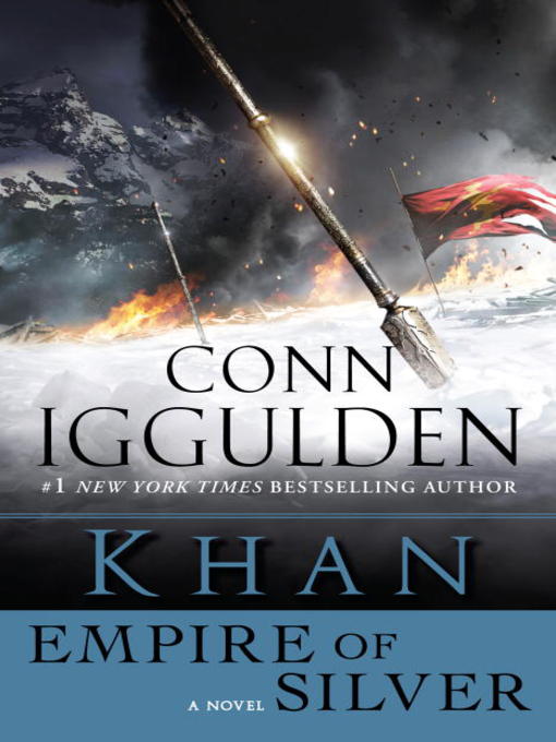 Title details for Empire of Silver by Conn Iggulden - Wait list
